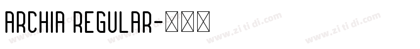 Archia Regular字体转换